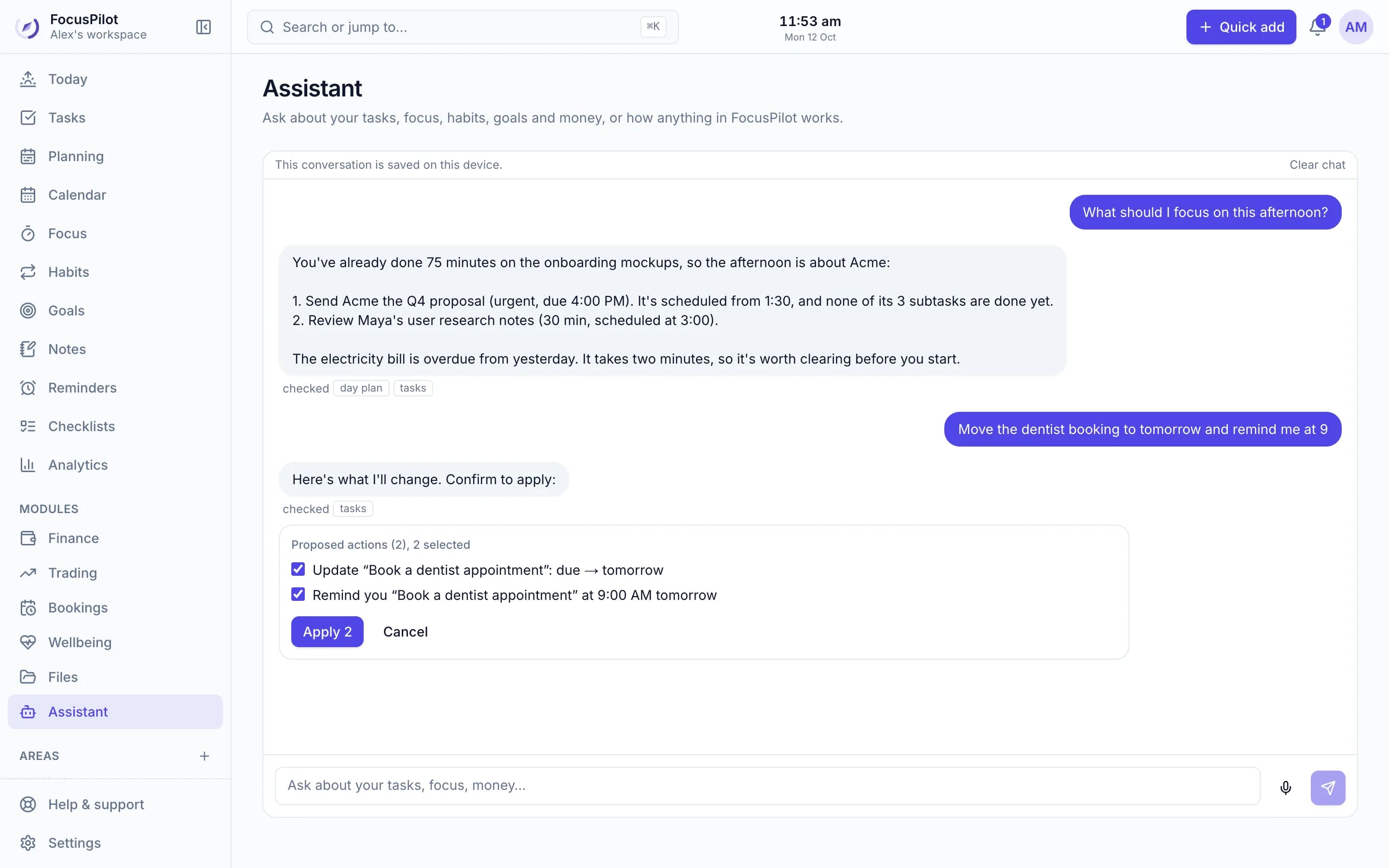 The AI assistant answering what to focus on this afternoon, then preparing two changes for the user to confirm
